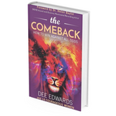 The Comeback: How to Win Against All Odds
